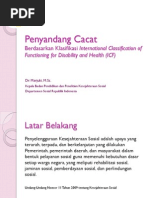 Download Penyandang Cacat Berdasarkan Klasifikasi International Classification of Functioning for Disability and Health ICF by astaga SN24613087 doc pdf