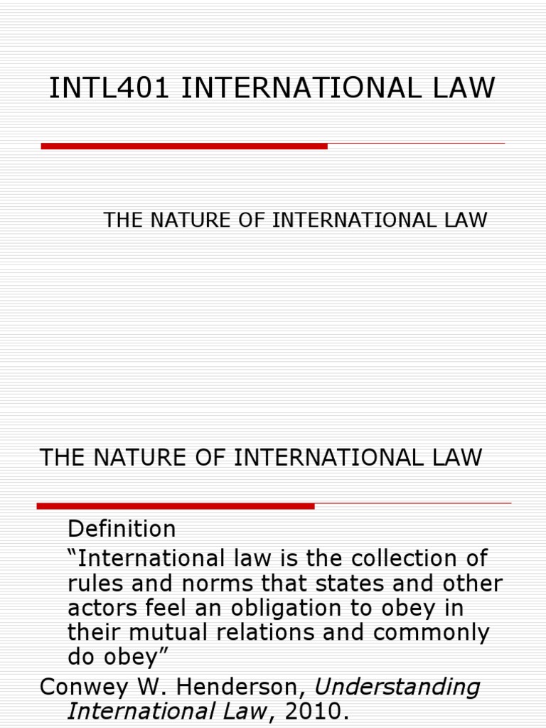 The Nature of International Law New Sovereign State International Law