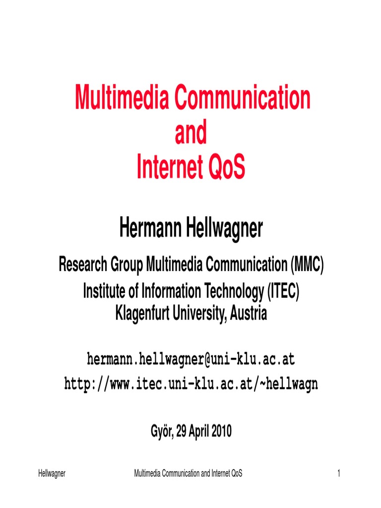 Multimedia Communication and and Internet Qos: Hermann Hellwagner | PDF