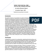 Making "Show and Tell Time" Interactive and Learner-Centred An Action Research Report Jennifer Taylor, 1997