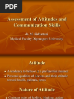 Assessment of Attitudes and Communication Skills