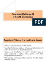 Tocopherol (Vitamin E) in Health and Disease