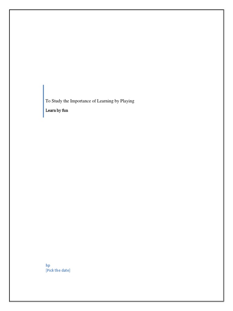 To Study The Importance of Learning by Playing | PDF