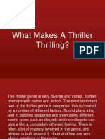 What Makes A Thriller Thrilling