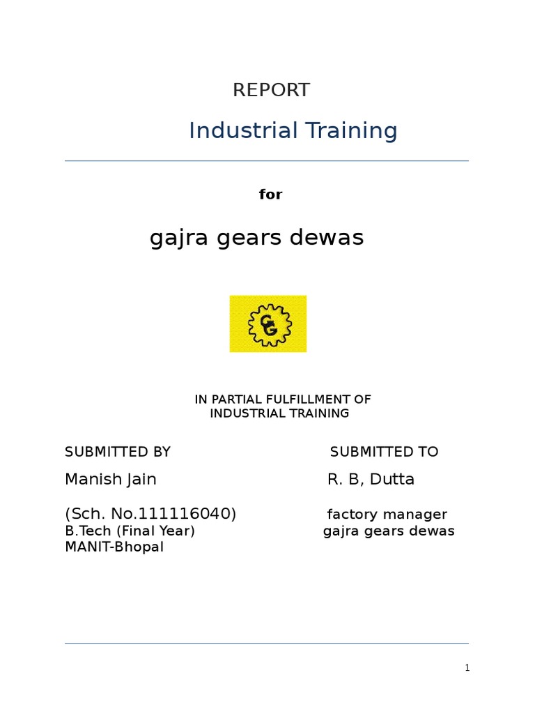 Gajra Gears Summer Training Report PDF Gear Grinding (Abrasive Cutting)