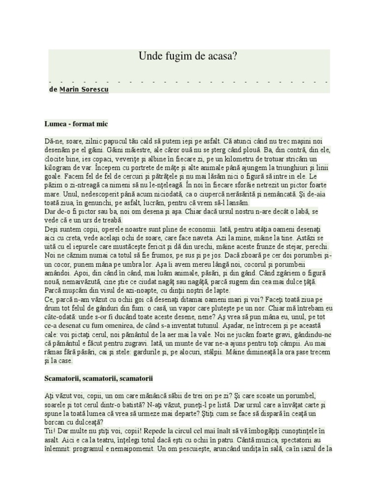 Unde Fugim De Acasa