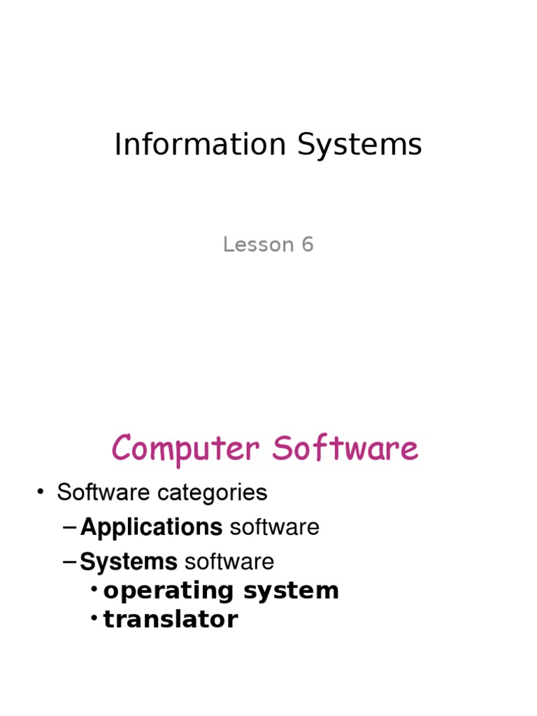 Information Systems: Lesson 6 | PDF | Operating System | Input/Output