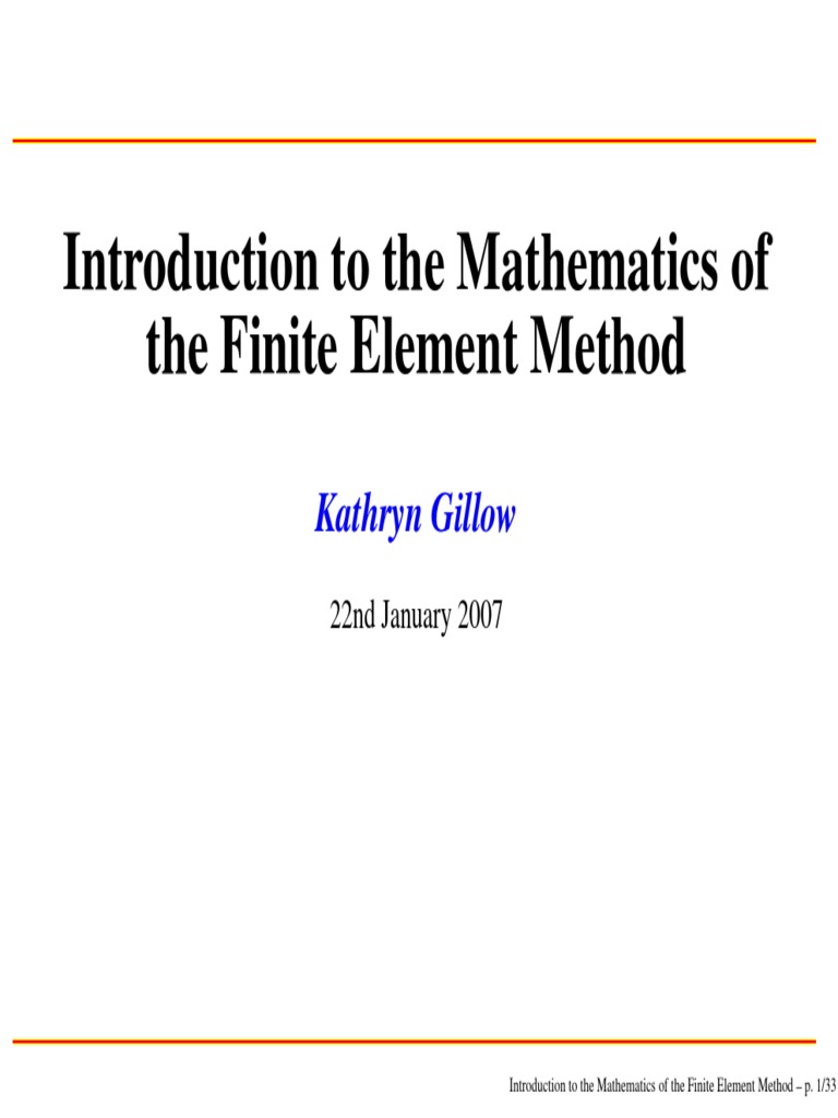 Introduction To The Mathematics of The Finite Element Method (Kathryn ...