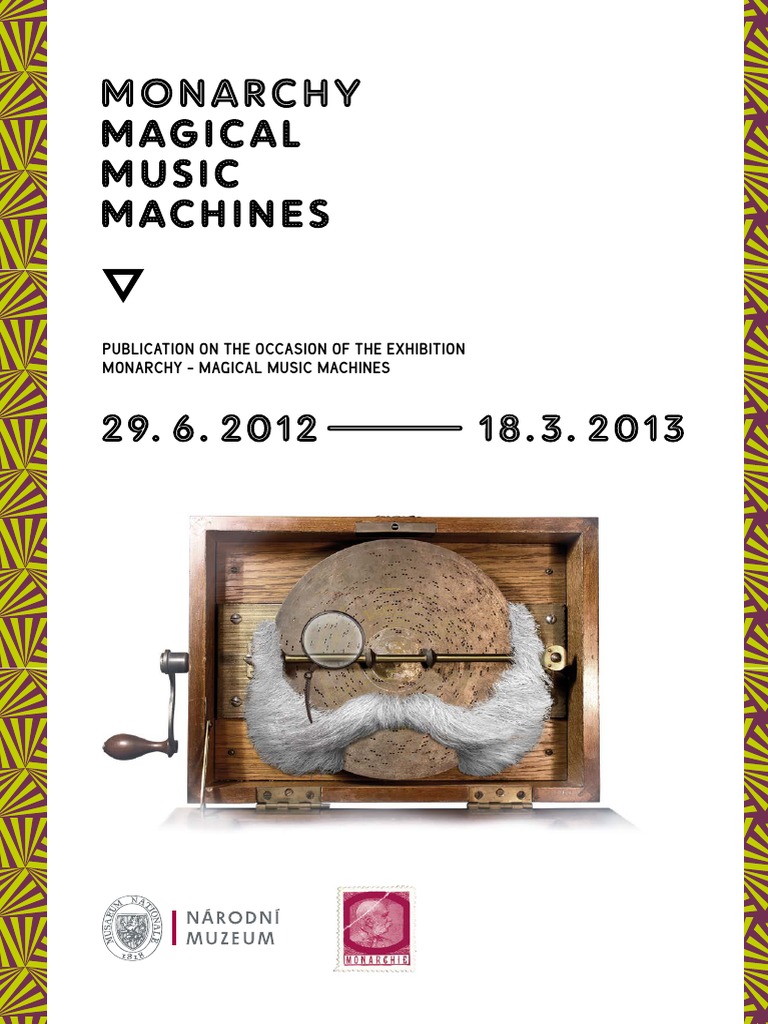 Monarchy: Magical Music Machines | PDF | Piano | Musical Instruments