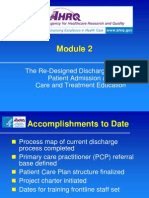 The Re-Designed Discharge Process: Patient Admission and Care and Treatment Education