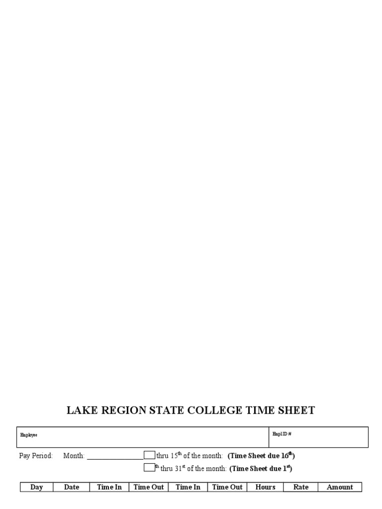Lake Region State College Time Sheet:) ) Day Date Time in Time Out Time ...
