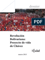 Revolución Bolivariana Proyecto de Vida de Chávez
