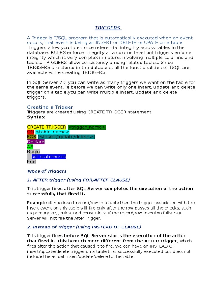 A Trigger Is T/SQL Program That Is Automatically Executed When An Event ...