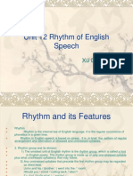 Unit 12 Rhythm of English Speech: Xu Dehua