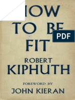 Kiphuth - How To Be Fit