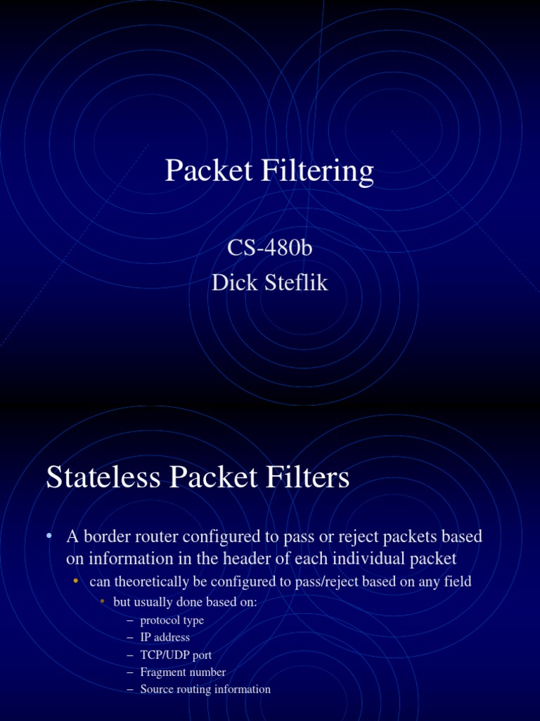 Packet Filtering Firewall Protocols