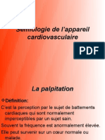 Sémiologie de L'appareil Cardiovasculaire