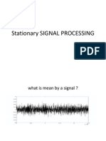 Stationary Signal Processing