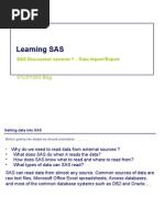 Learning SAS: SAS Discussion Session 1 - Data Import/Export