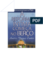 A Reforma Íntima Começa No Berço (Américo Marques Canhoto)