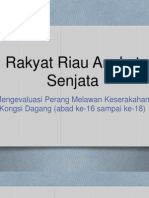 Rakyat Riau Angkat Senjata 