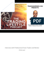 Interview With Professional Forex Trader Chris Lori