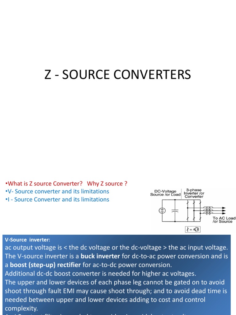 An Overview of VSource, ISource, and ZSource Converters Their