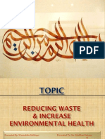 Reducing Waste and Increase Environmental health