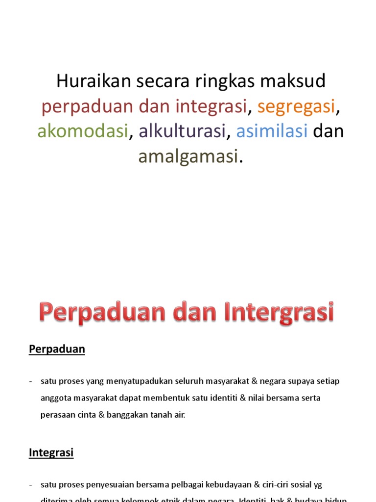 Huraikan Secara Ringkas Maksud Perpaduan Dan Integrasi,