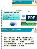 Evaluación Multidimensional de La Calidad de Vida en La Comunidad Zenú Con Asentamiento en El Municipio de Maicao La Guajira