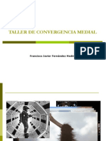 Taller Convergencia Medial Sesiones 1-2