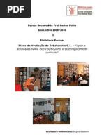 4.º Trabalho - O Modelo de Auto-Avaliação das Bibliotecas Escolares - metodologias de operacionalização _Parte I