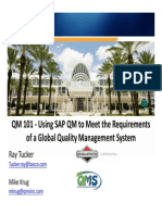 2701 QM 101 Using SAP QM To Meet The Requirements of A Global Quality Management System