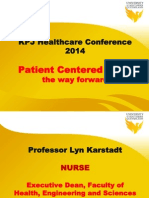 Patient Centered Care the Way Forward