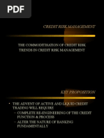 The Commoditisation of Credit Risk Trends in Credit Risk Management