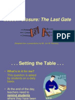 Lesson Closure: The Last Gate: (Adapted From A Presentation by Mr. Jon W. Ramsey)