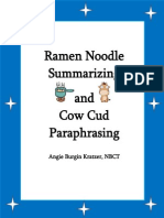 Ramen Noodle Summarizing and Cow Cud Paraphrasing