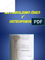 Metabolismo Oseo y Osteoporosis