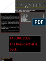 14 JUNE 2009 The Presidential Is Back...