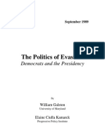 The Politics of Evasion:: Democrats and The Presidency