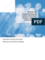 Module 12: Implementing An Active Directory® Domain Services Infrastructure