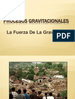 Los procesos gravitacionales: la fuerza de la gravedad moldea el paisaje