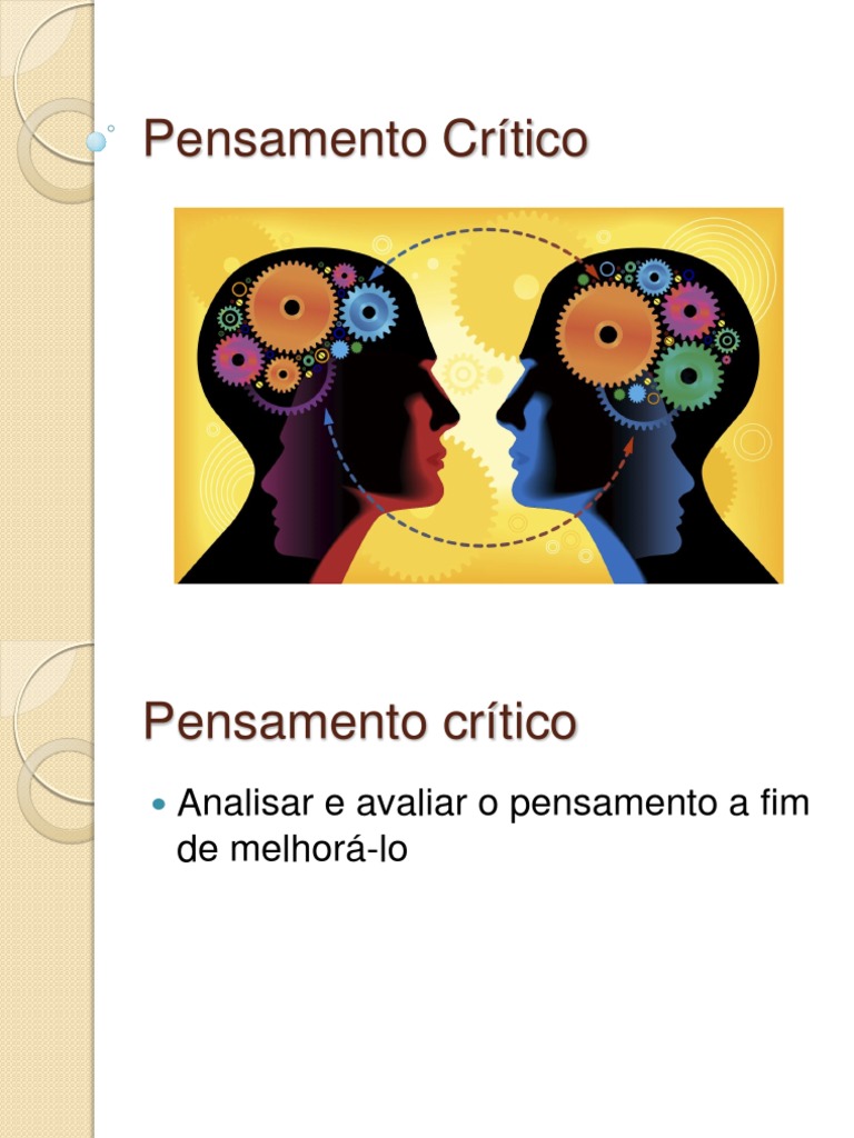 Pensamento Crítico Pensamento Pensamento Crítico