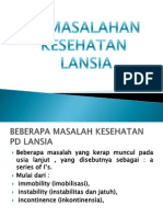 Beberapa Masalah Kesehatan Pd Lansia