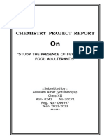 Chemistry Project Report: "Study The Presence of Few Common Food Adulterants"