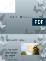 Shutter Speed