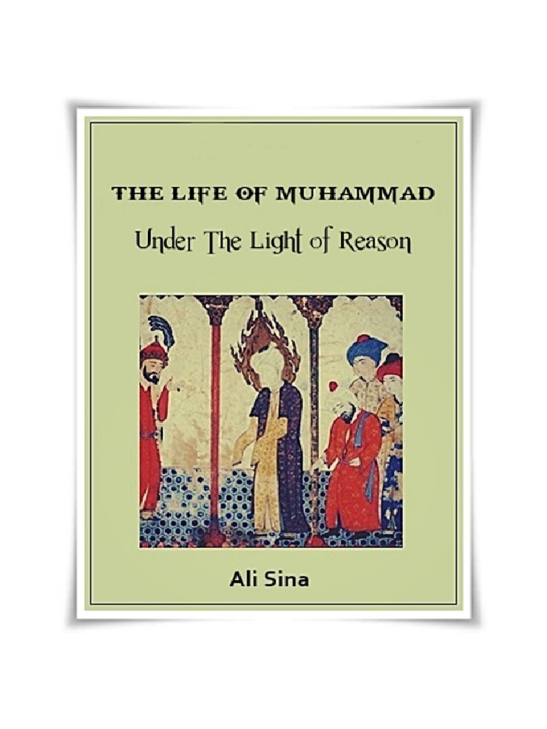 Kehidupan Muhammad Dalam Sorotan Akal Sehat The Life Of Muhammad