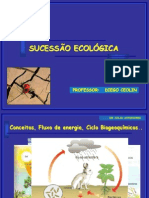 2013 - Biologia - D Ceolin - Sucessão Ecológica