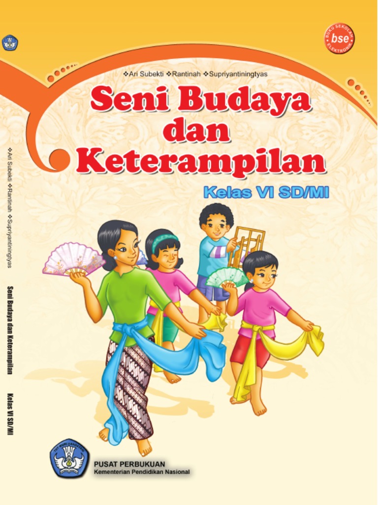 Seni Budaya Dan Keterampilan Seni Budaya Dan Keterampilan