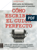 Parker Philip - Como Escribir El Guion Perfecto